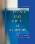 Elementet bazë të jetës së krishterë, vëllimi 3