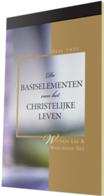 Gratis christelijk boek - De basiselementen van het christelijke leven, Deel 2