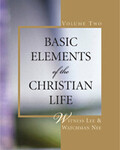 Basic Elements of the Christian Life, Volume Two
