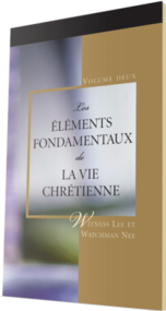 Livre chrétien gratuit - Les Éléments fondamentaux de la vie chrétienne, volume deux