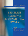Temeljni elementi kršćanskoga života, treći svezak