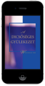Ingyenes keresztyén könyv - A dicsőséges gyülekezet