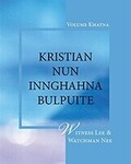 Kristian Nun Innghahna Bulpuite, Volume Khatna