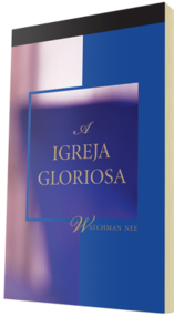 Livro cristão gratuito - A Igreja Gloriosa