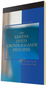 Kostnadsfria kristna böcker - Det kristna livets grundläggande principer, volym tre
