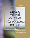 Những yếu tố căn bản của đời sống Cơ Đốc, Tập 2